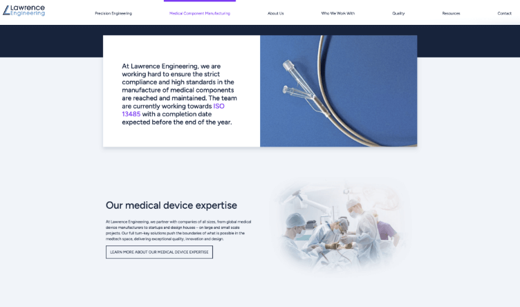 Lowrence engineering medical component manufacturing page